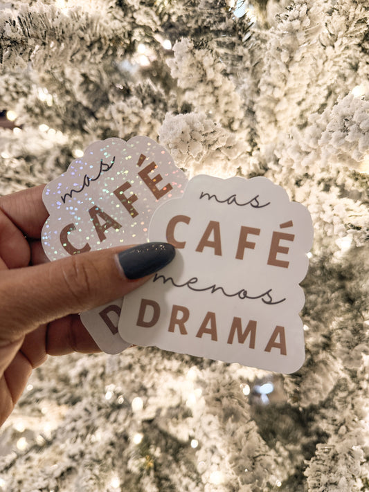 Mas Cafe Menos Drama Sticker